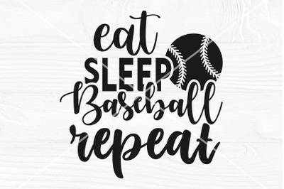 Eat Sleep Baseball Repeat Svg, Baseball Shirt Svg