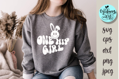 One hip girl svg, easter svg