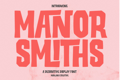 Manor Smiths Display Font