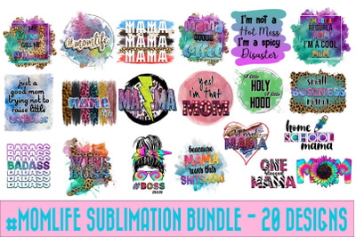 20 Files Of Mom Life Sublimation