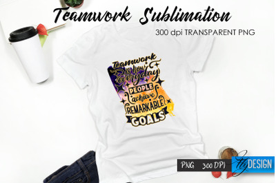 Teamwork T-Shirt Sublimation. Dream Team T-Shirt Design v.29