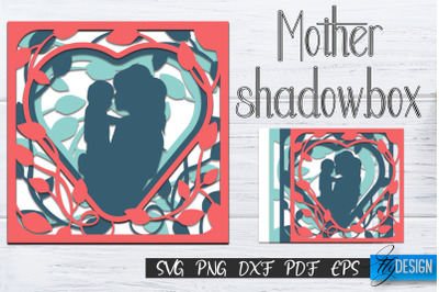 Mother&#039;s Day Shadow Box SVG, Mom SVG v.1