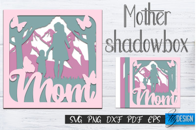 Mother&#039;s Day Shadow Box SVG, Mom SVG v.2