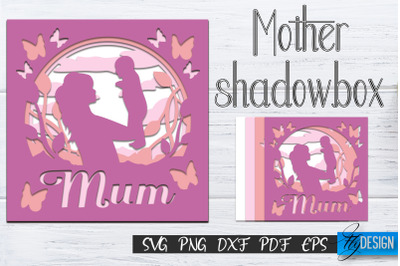 Mother&#039;s Day Shadow Box SVG, Mom SVG v.3