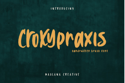 Croxypraxis Handwritten Brush Font