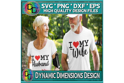 I Love My Wife SVG, Love my Husband SVG, Love svg, Marriage svg, dxf,