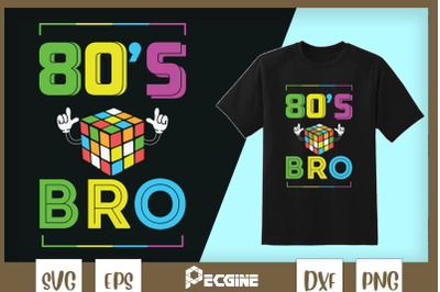 This Is My 80s Bro 80 90s Party