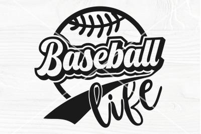 Baseball Life SVG Cut File, Mom Shirt, Sports PNG Sublimation