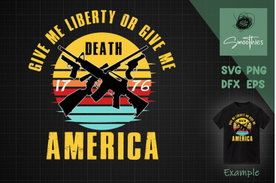 Give Me Liberty Or Give Me Death America