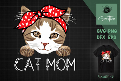 Cat Mom&2C; Cat Lovers Mothers Day