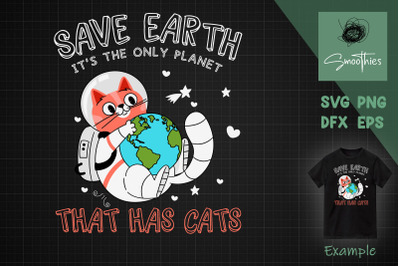 Save Earth It&amp;&23;039;s The Only Planet SVG