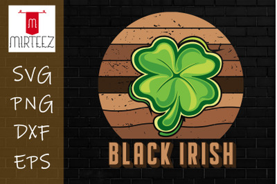 Black Irish St Patrick Day African Irish