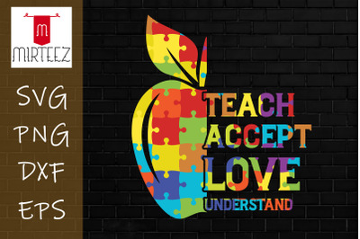 Autism Teach Accept Understand Love