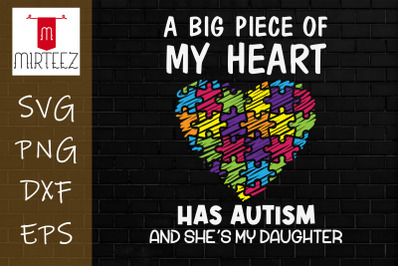 My Daughter Has Autism Svg