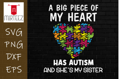 My Sister Has Autism Svg