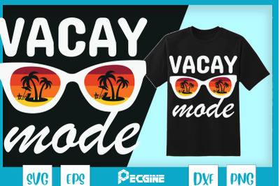 Vacay Mode Vacation Summer Glasses