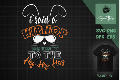 Hip Hop Svg Bunny Easter