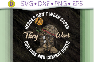 Heroes Wear Dog Tags &amp; Combat Boots
