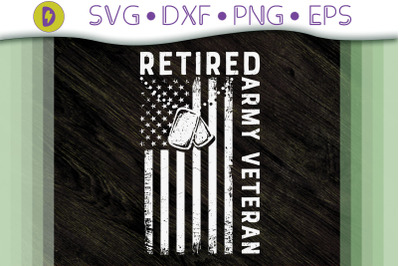 Funny Army Retired Veteran American