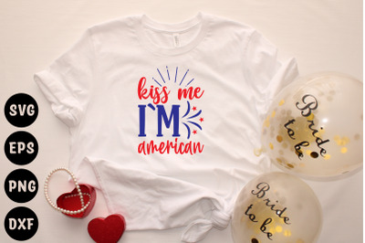 kiss me i`m american