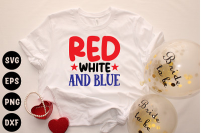 red white and blue