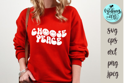 Choose peace svg, inspirational groovy svg