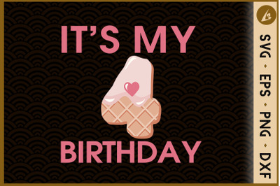 It&#039;s My 4th Birthday Ice Cream