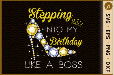 Stepping into my birthday like a boss