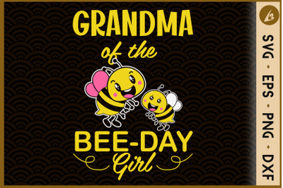 Grandma Of The Bee Day Girl Birthday