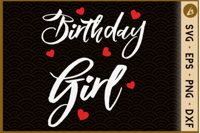 Birthday Girl Hearts
