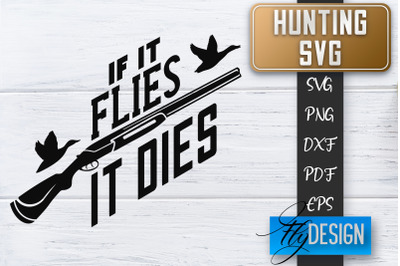 Hunting SVG | Hunter SVG | Man Quote | Dad SVG