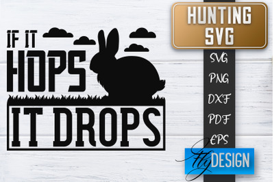 Hunting SVG | Hunter SVG | Man Quote | Dad SVG