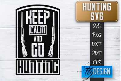 Hunting SVG | Hunter SVG | Man Quote | Dad SVG