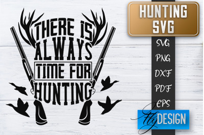 Hunting SVG | Hunter SVG | Man Quote | Dad SVG