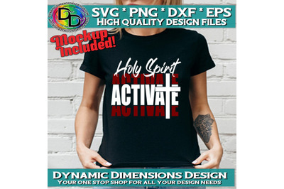 Holy Spirit Activate Svg&2C; Trendy svg For Shirts&2C; Christian svg Instan