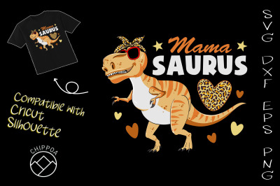 Mama Saurus Dinosaur Mom Mother&#039;s Day