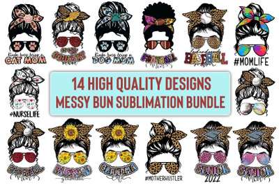 14 Files Of Messy Bun Sublimation