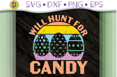 Happy Easter Day Will Hunt For Candy