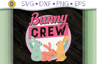 Funny Easter Design Bunny Crew