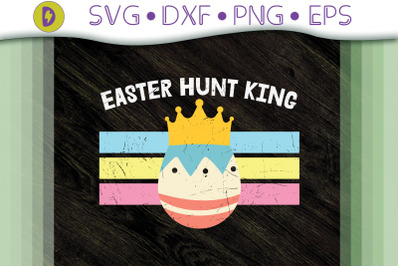 Desgin For Easter Hunt King Gift