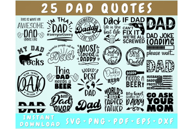 Dad Quotes SVG Bundle, 25 Designs, Dad Sayings SVG, Father SVG