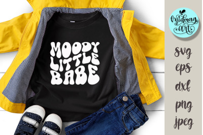 Moody little babe svg, groovy kids svg