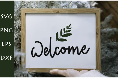 Welcome Decor SVG Sign Vector Cut File