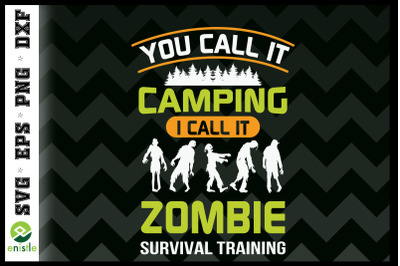 Zombie Survival Training Camping