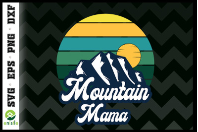 Mountain Mama Go Outdoor Adventure