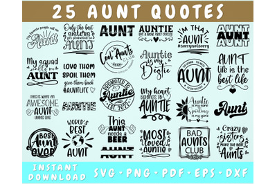 Aunt Quotes SVG Bundle&2C; 25 Designs&2C; Aunt Sayings SVG&2C; Auntie SVG