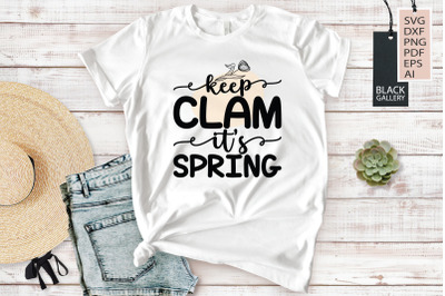 Keep Clam It&#039;s Spring