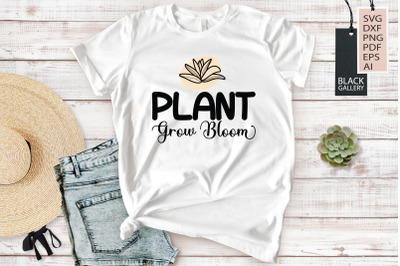 Plant Grow Bloom