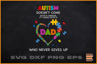 Autism Come With A Dad Never Gives Up