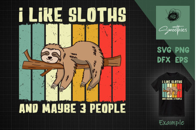 Funny Sloth Design For Sloth Lover